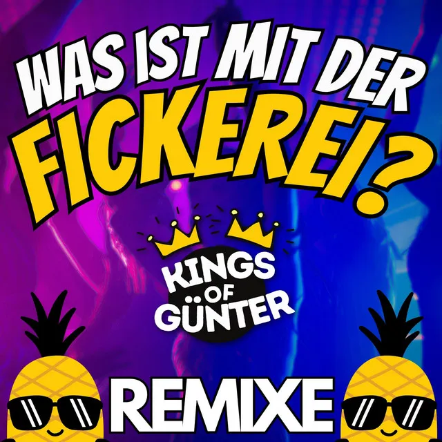 Was ist mit der Fickerei? (Remixe)