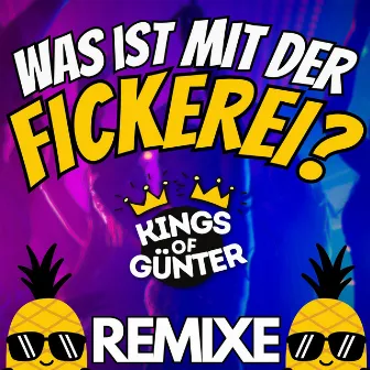 Was ist mit der Fickerei? (Remixe) by HackeDicht