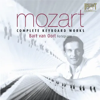 Mozart: Complete Keyboard Works by Bart Van Oort