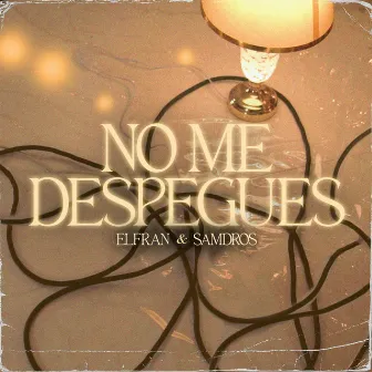 No Me Despegues by Elfran