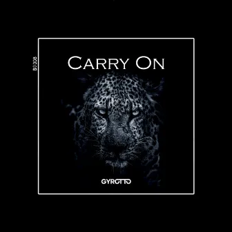 Carry On by Gyrotto