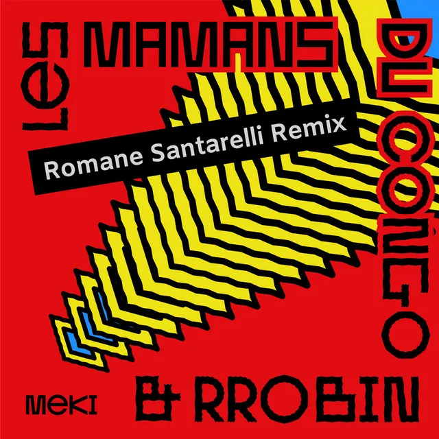 Meki (Romane Santarelli Remix)