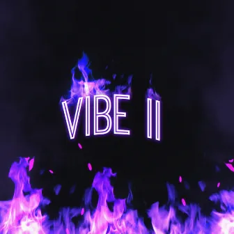 Vibe II by Ay0