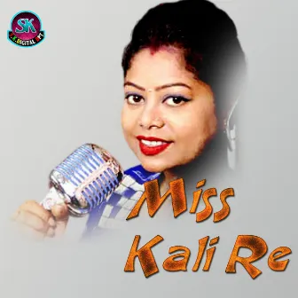 Miss Kali Re by Jadu Naik