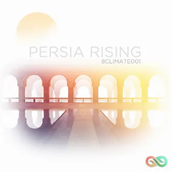 Persia Rising by Mansoor Hassan