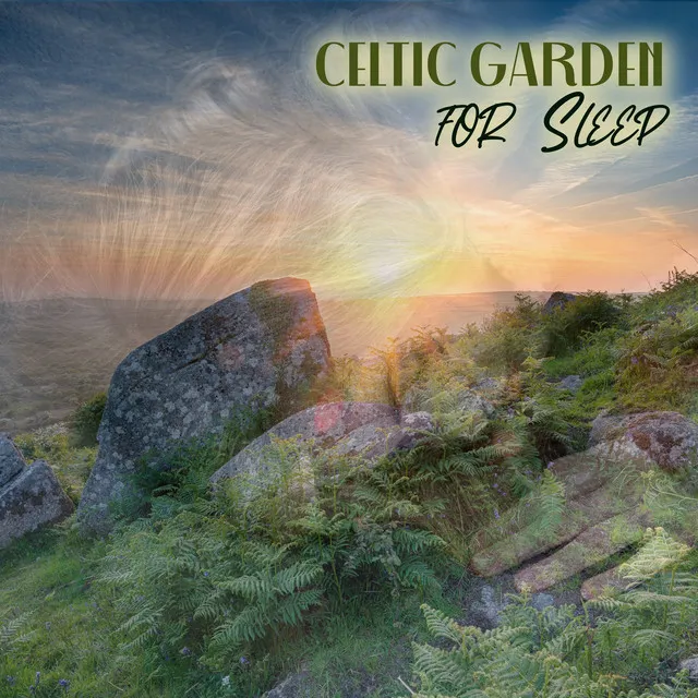 Celtic Garden for Sleep