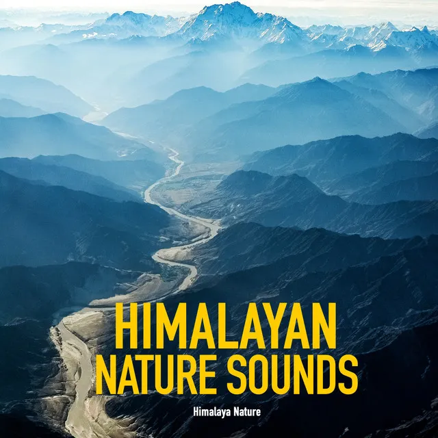 Himalayan Nature Sounds