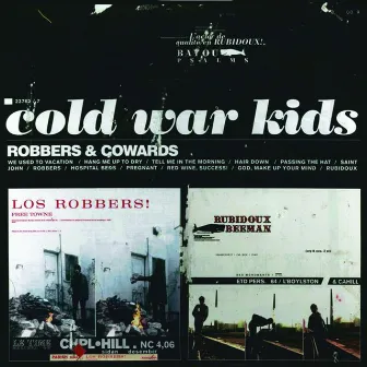 Robbers & Cowards by Cold War Kids