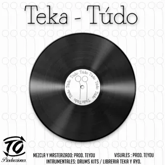 Tudo by Teka