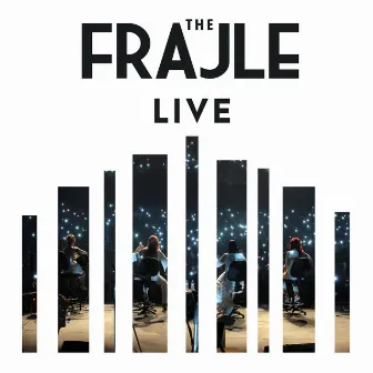 The Frajle Live by The Frajle