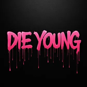 Die Young by Masiobeats