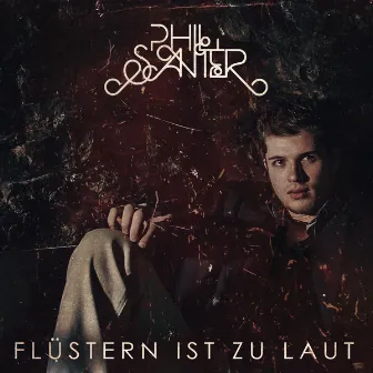 Flüstern ist zu laut by Phil Savier