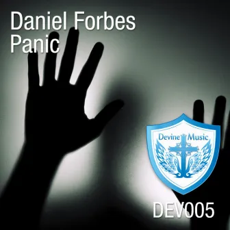 Panic by Daniel Forbes