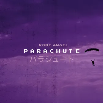 Parachute by Rome Angel