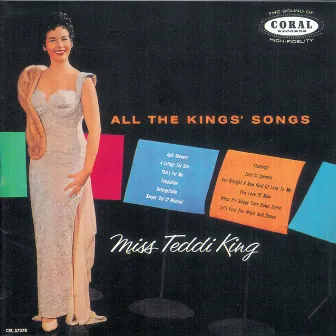 All The Kings Songs by Teddi King