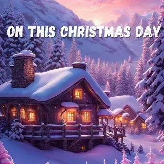 On this Christmas Day by Dj Anupam Tiwari