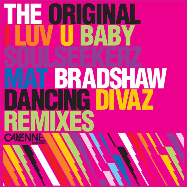 I Luv U Baby - Dancing Divas '95 Mix