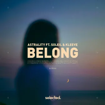 Belong by Astrality