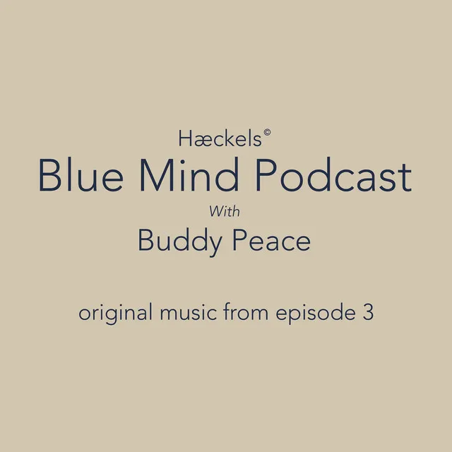 Blue Mind (original music from Episode 3)