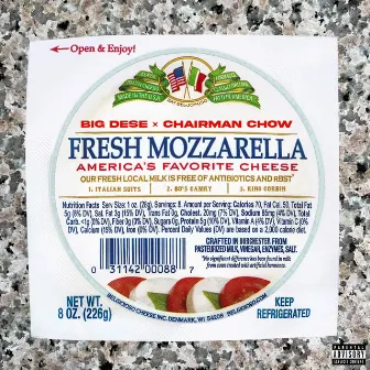 Fresh Mozzarella by Chairman Chow