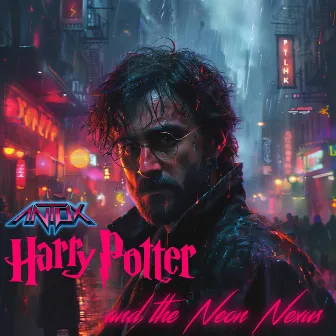 Harry Potter & The Neon Nexus by Antox