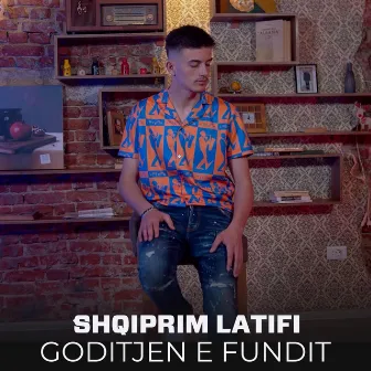 Goditjen e fundit by Shqiprim Latifi