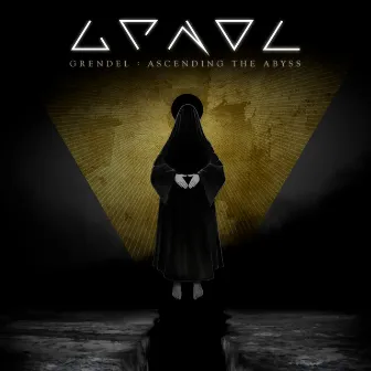 Ascending the Abyss by Grendel