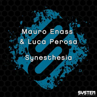 Synesthesia - Single by Mauro Enass