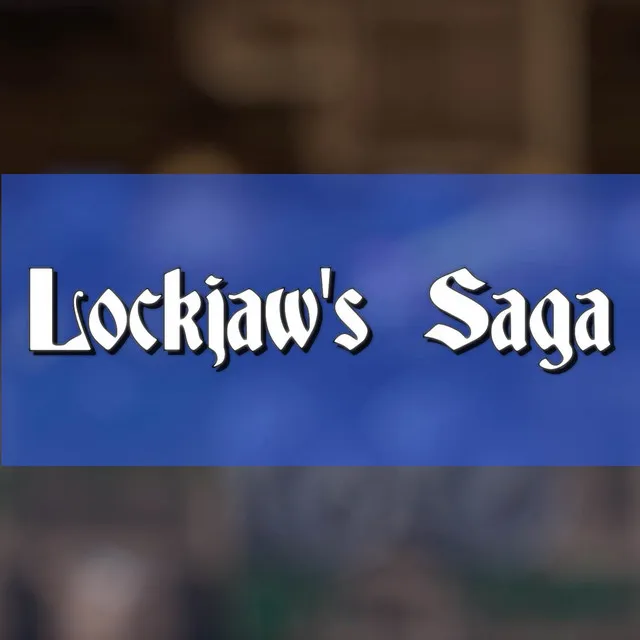 Lockjaw's Saga