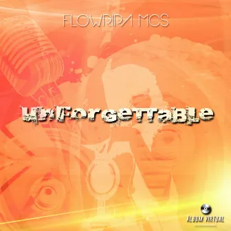 Unfergettable by Floripa MC's