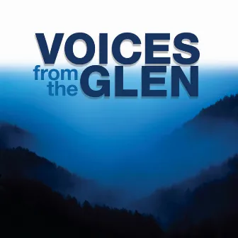 Voices from the Glen by Aria