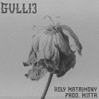 Holy Matrimony by Gvlli3