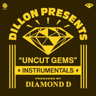 Uncut Gems (Instrumentals) by Dillon