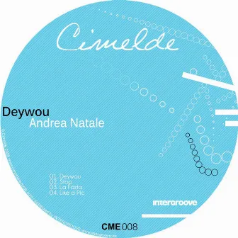 Deywou EP by Andrea Natale