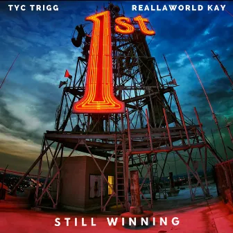 Still Winning by ReallaWorld Kay