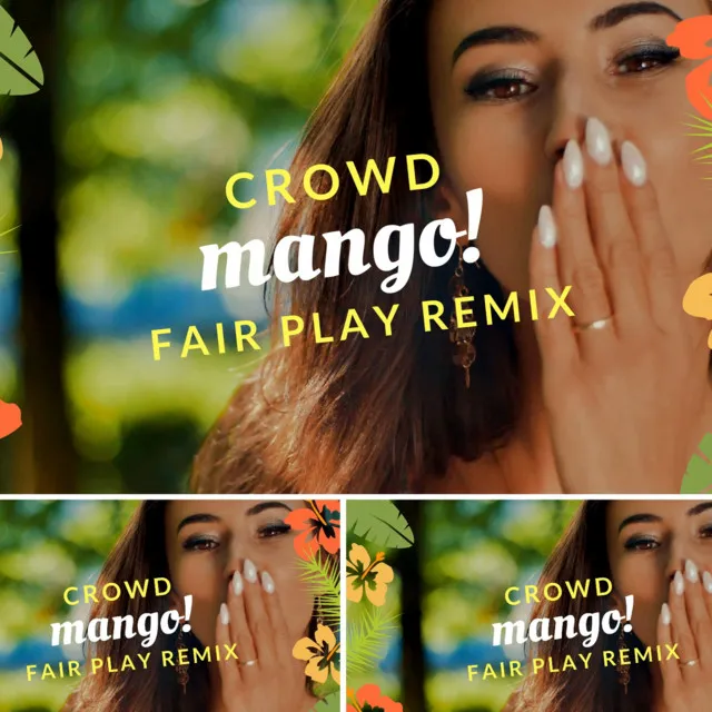 Mango - Fair Play Remix