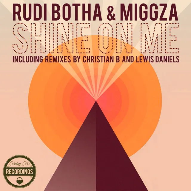 Shine On Me - Christian B Remix