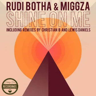 Shine On Me by 