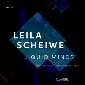 Liquid Minds by Leila Scheiwe