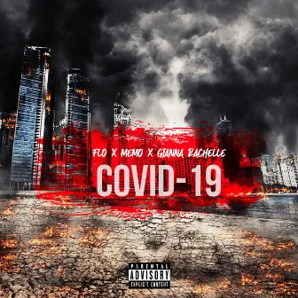 Covid - 19 by FLO the songwriter