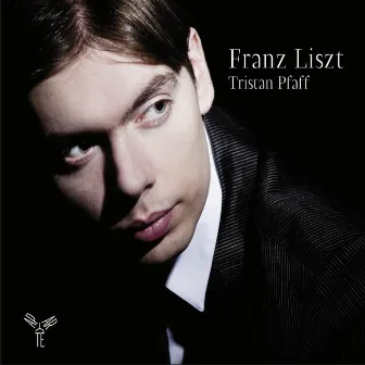 Liszt: Piano Works by Tristan Pfaff