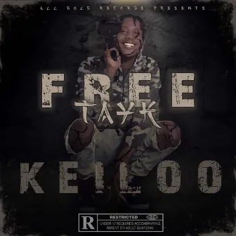 Free Tayk by Keiloo