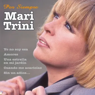 Por Siempre by Mari Trini