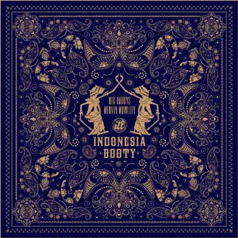 Indonesia Booty EP by Big Daddy's