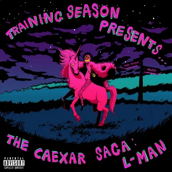 The Caexar Saga: L-Man by Training Season