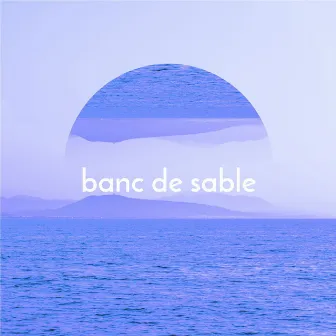 Banc de sable by Yannou