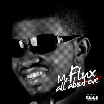 All About Eve by Mr Flux