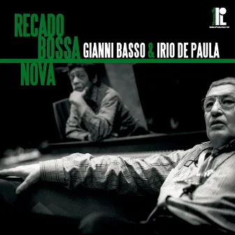 Recado Bossa Nova by Gianni Basso