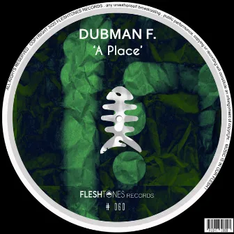 A Place by Dubman F