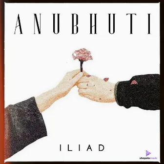 Anubhuti by ILIAD